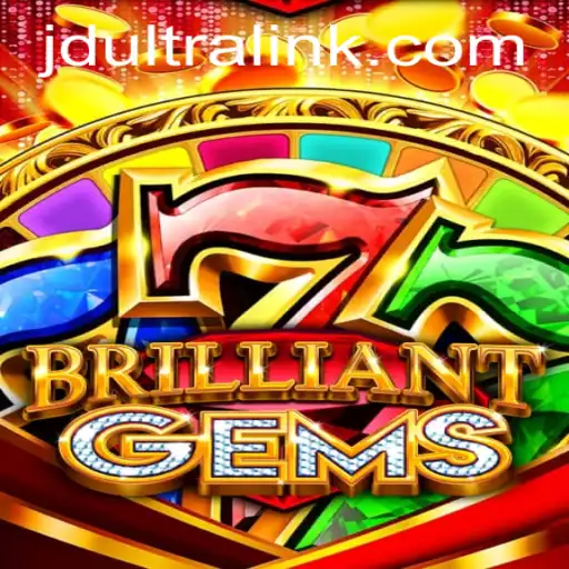 Unveiling the Enchantment of BrilliantGems: A Journey into JDultra