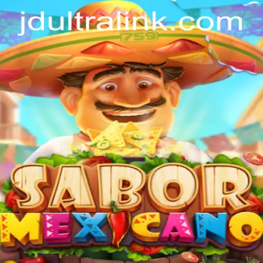 Discover SaborMexicano: A Spicy Adventure into the World of JDultra
